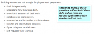 Employers want people who…