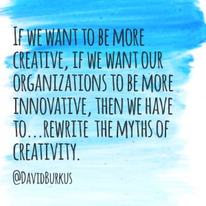 Busting myths of creativity in education