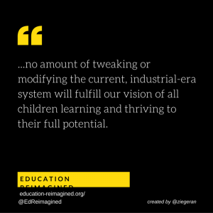 Transform, not reform – A transformational vision for education in the US