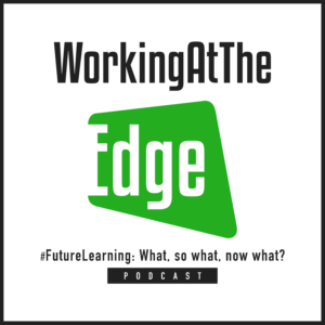 #FutureLearning Podcast – Episode 004: Will robots and AI replace teachers?