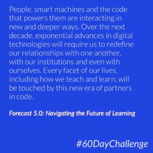 #23 of 60: Does the idea of strategic foresight seem overwhelming considering your current role in education?🤔