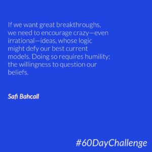 #50 of 60: What are your crazy ideas about transforming schooling? 🤔