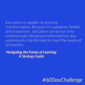 #51 of 60: How is your vision for the future of schooling developing? 🤔